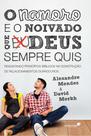 Livro - O namoro e o noivado que Deus sempre quis