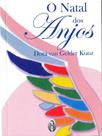Livro O Natal dos Anjos - Dora van Gelder Kunz - Literatura Teosófica - Edição de Bolso