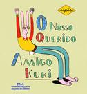 Livro - O nosso querido amigo Kuki