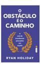 Livro - O obstáculo é o caminho