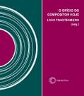 Livro - O ofício do compositor hoje