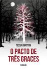 Livro - O Pacto de Três Graces