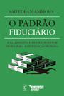 Livro - O Padrão Fiduciário