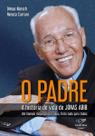 Livro O Padre: História de Vida de Jonas Abib - Canção Nova