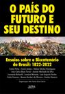 Livro - O país do futuro e seu destino