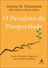 Livro - O paradoxo da prosperidade