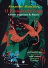 Livro - O pássaro de fogo Livro - O pássaro de fogo