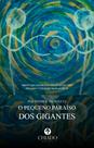 Livro - O pequeno paraíso dos gigantes