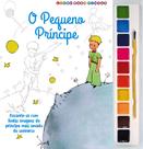Livro - O Pequeno Príncipe Livro para Pintar com Aquarela Livro - O Pequeno Príncipe Livro para Pintar com Aquarela