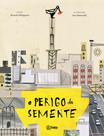 Livro - O perigo da semente