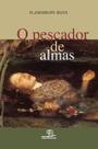 Livro - O pescador de almas
