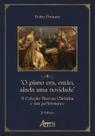 Livro - “O Piano Era, Então, Ainda uma Novidade” Livro - “O Piano Era, Então, Ainda uma Novidade”