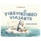 Livro o pinguinzinho viajante editora trinitas Livro o pinguinzinho viajante editora trinitas