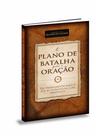 Livro - O plano de batalha para a oração