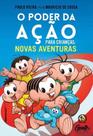 Livro - O Poder da Ação para Crianças: Novas Aventuras