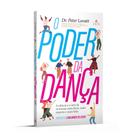 Livro - O poder da dança Livro - O poder da dança