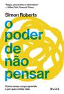 Livro - O poder de não pensar