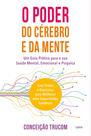Livro - O Poder do Cérebro e da Mente