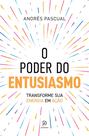 Livro - O poder do entusiasmo