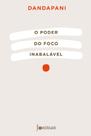 Livro - O poder do foco inabalável