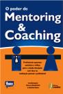 Livro - O Poder do Mentoring & Coaching Livro - O Poder do Mentoring & Coaching