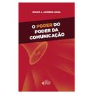 Livro - O poder do poder da comunicação