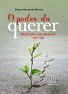 Livro - O poder do querer
