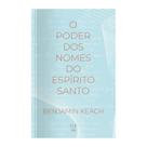Livro - O poder dos nomes do Espírito Santo Livro - O poder dos nomes do Espírito Santo
