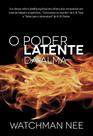 Livro - O poder latente da alma