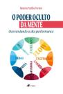 Livro - O poder oculto da mente Livro - O poder oculto da mente