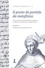Livro - O ponto de partida da metafísica - Caderno 5: O tomismo diante da filosofia crítica.