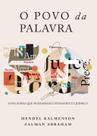 LIvro O POVO DA PALAVRA50 Palavras que moldaram o pensamento judaico