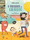 Livro - O presente de Gilberto Livro - O presente de Gilberto