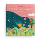 Livro - O presente que eu quero