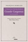 Livro - O Primeiro Livro. A Vida Muito Horrífica do Grande Gargantua, Pai de Pantagruel