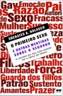 Livro - O PRIMEIRO SEXO Livro - O PRIMEIRO SEXO