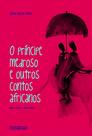 Livro - O príncipe medroso e outros contos africanos