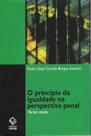 Livro - O princípio da igualdade na perspectiva penal Livro - O princípio da igualdade na perspectiva penal