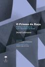 Livro - O prisma da raça