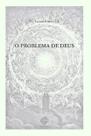 Livro - O Problema De Deus