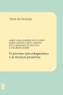 Livro - O processo psicodiagnóstico e as técnicas projetivas
