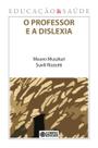 Livro - O professor e a dislexia
