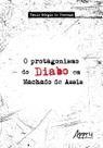 Livro - O protagonismo do diabo em Machado de Assis Livro - O protagonismo do diabo em Machado de Assis