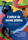 Livro - O Pulsar da Escola Pública