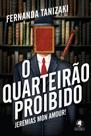Livro - O Quarteirão proibido