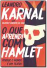 Livro - O que aprendi com Hamlet