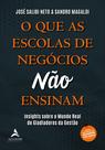 Livro - O que as escolas de negócios não ensinam