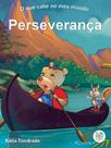 Livro - O que cabe no meu mundo: perseverança