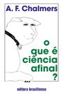 Livro - O que é ciência afinal?