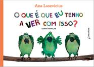 Livro - O que é que eu tenho a ver com isso? Livro - O que é que eu tenho a ver com isso?